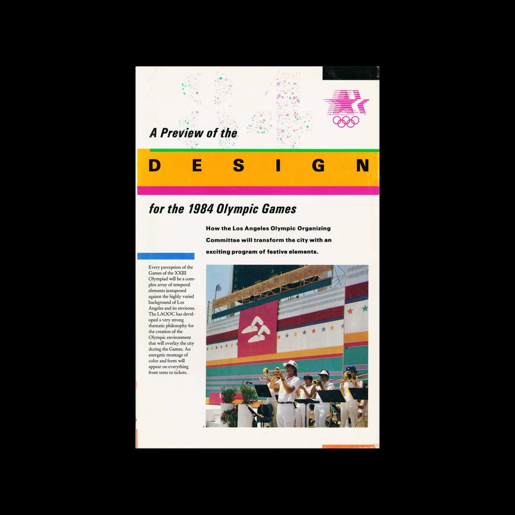 A Preview of the design for the 1984 Olympic Games designed by Deborah Sussman and Paul Prejza 