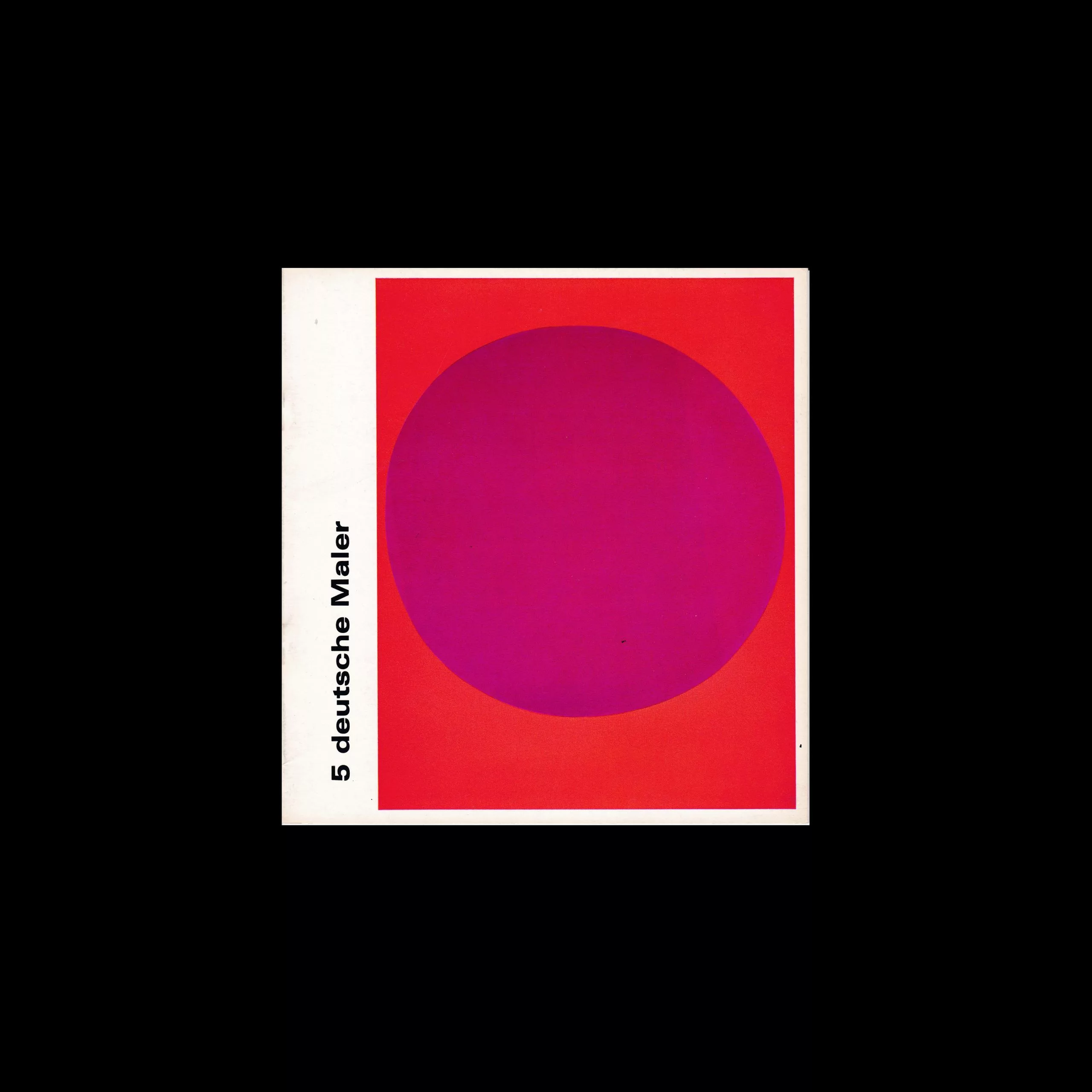 5 deutsche Maler, Germälde - Graphik, 1968