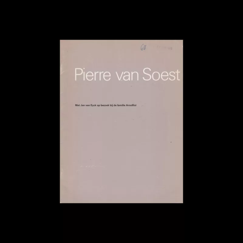 Pierre van Soest, Stedelijk Museum, Amsterdam, 1978 designed by Wim Crouwel and Daphne Duijvelschoff (Total Design)