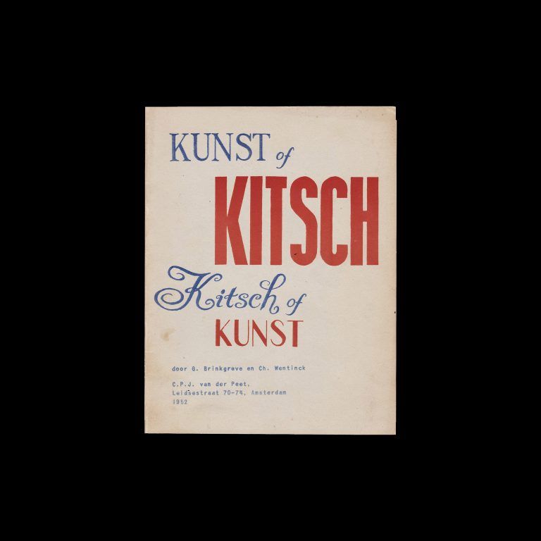 Kunst of Kitsch. Kitsch of kunst, C.P.J. van der Peet, Amsterdam, 1952