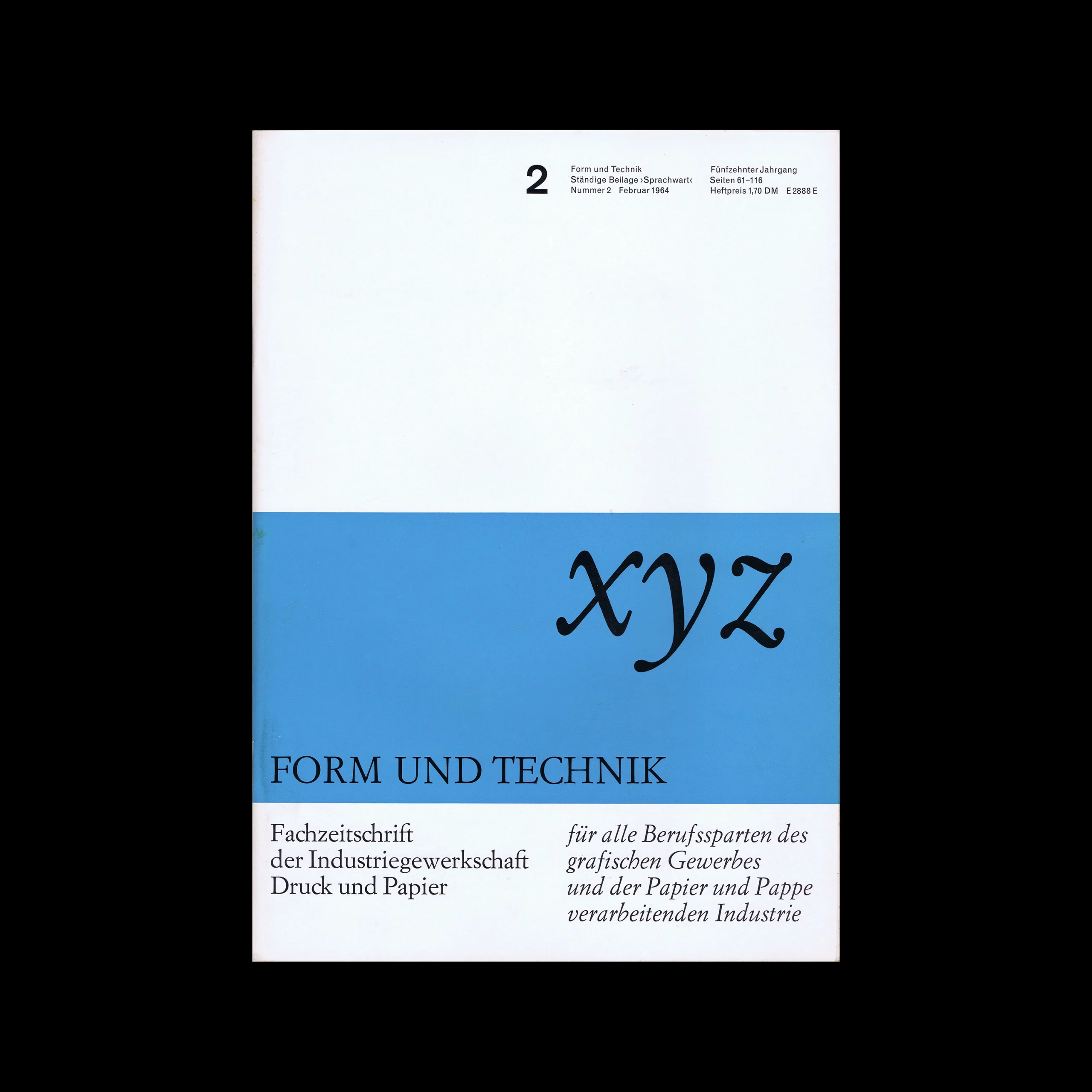 Form und Technik, Vol 15, No. 02, February 1964