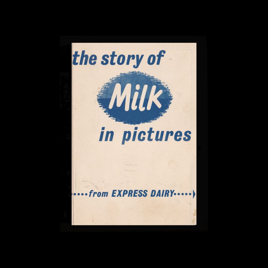 The Story of Milk in Pictures