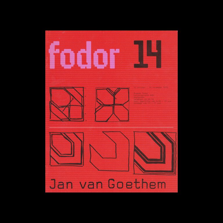 Fodor 14, 1973 - Jan van Goethem. Designed by Wim Crouwel and Dapne Duijvelshoff (Total Design).