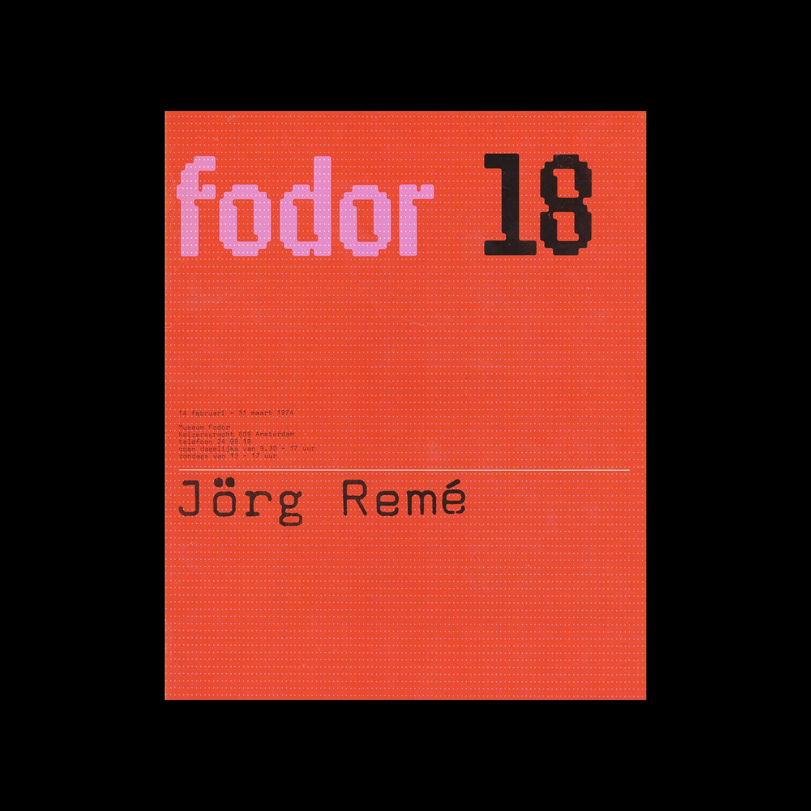 Fodor 18, 1974 - Jörg Remé. Designed by Wim Crouwel and Daphne Duijvelshoff (Total Design)
