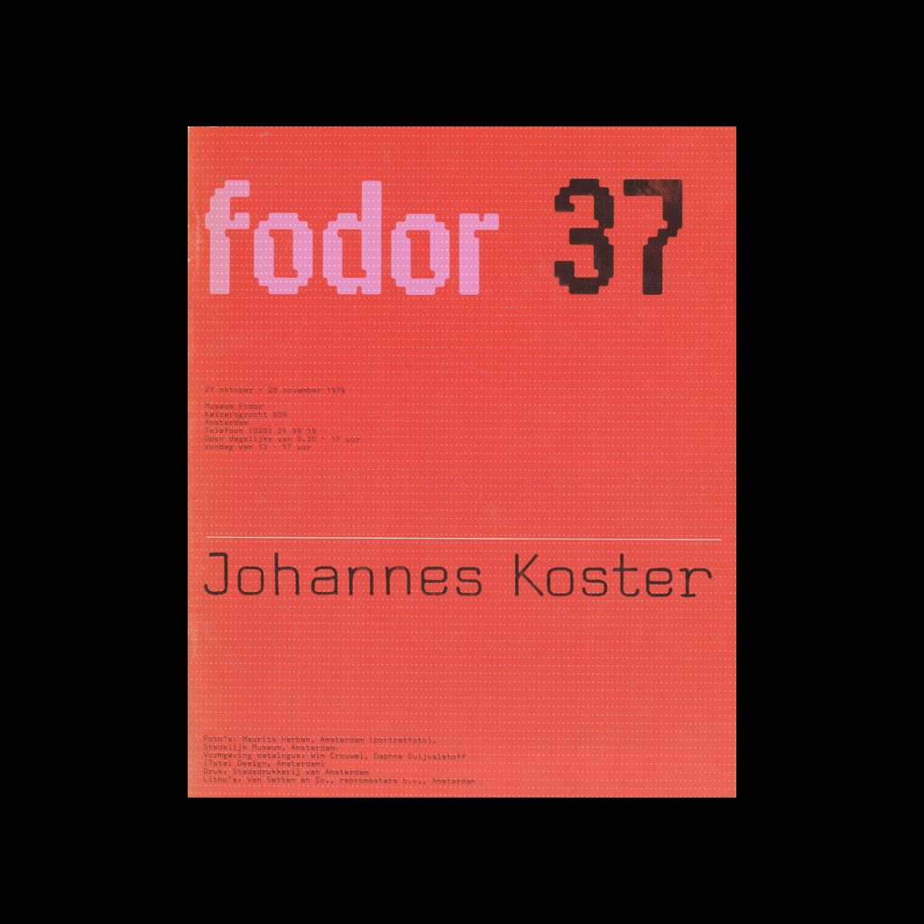 Fodor 37, 1976 – Johannes Koster. Designed by Wim Crouwel and Daphne Duijvelshoff (Total Design)