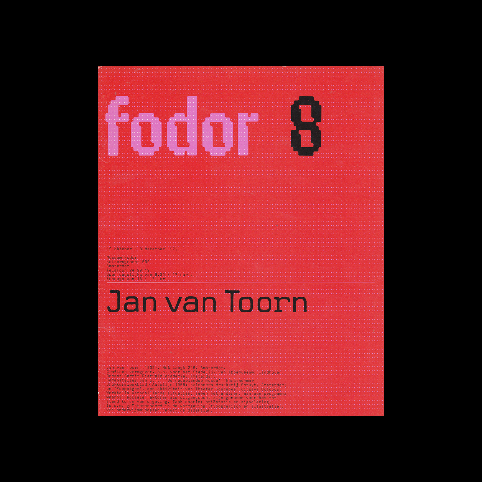 Fodor 8, 1972 - Jan van Toorn. Designed by Wim Crouwel