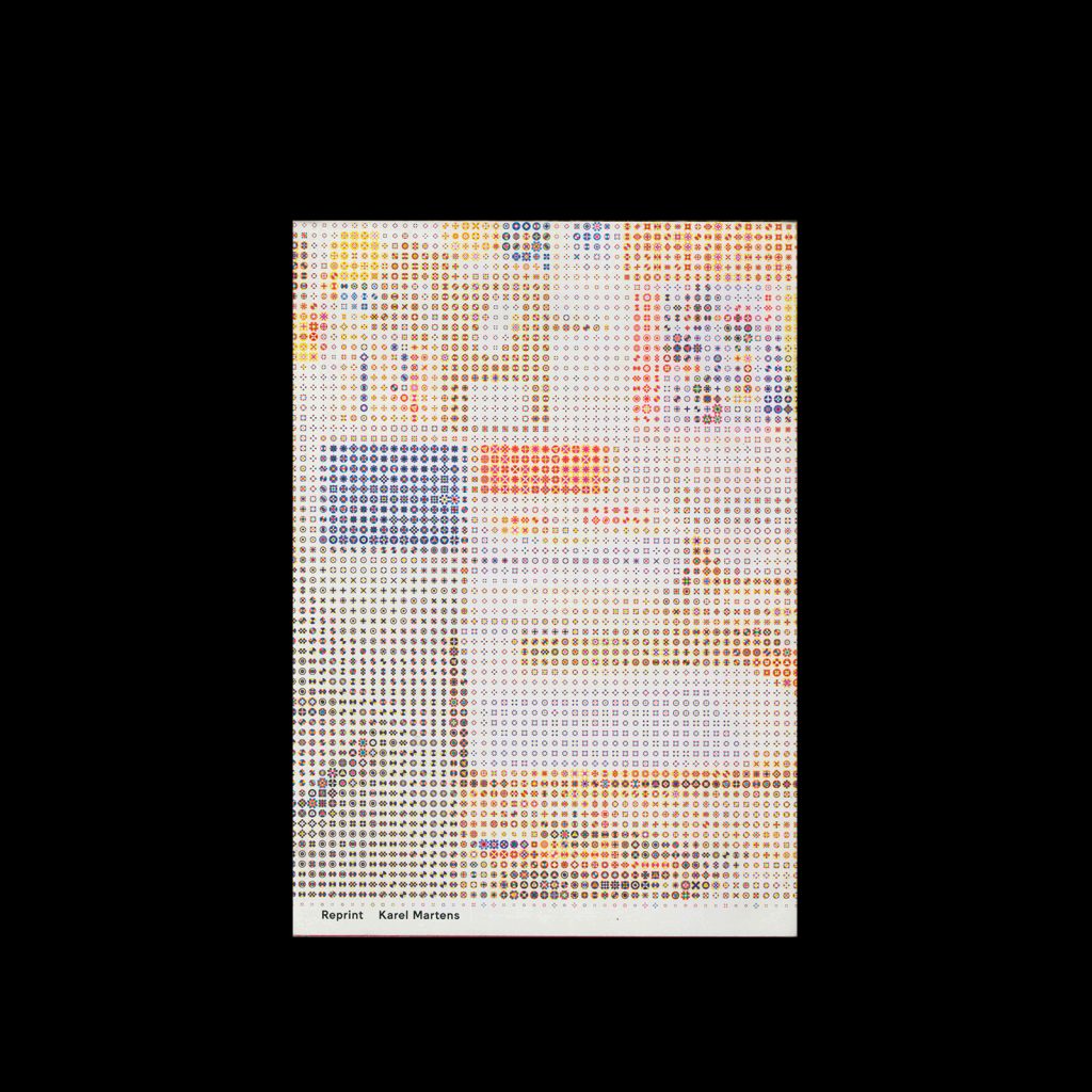 Reprint Karel Martens, 2015