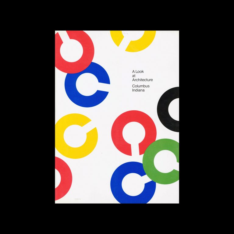 A Look at Architecture, Columbus Indiana 1860-1974, 1991. Typography and design by Paul Rand