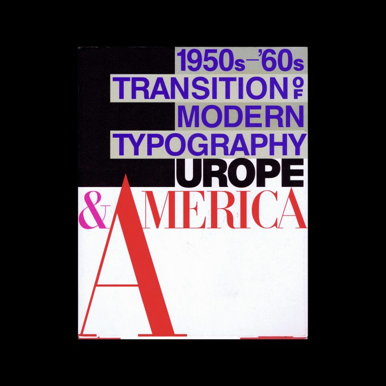 Transition of Modern Typography - Europe & America 1950s - '60s, 1996