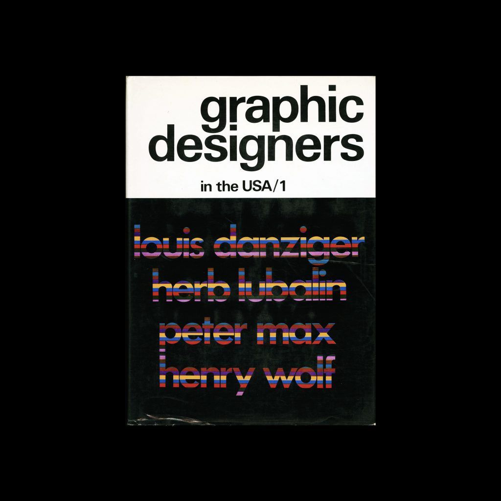 Graphic Designers in the USA, Volume 1, 1971 - Design Reviewed