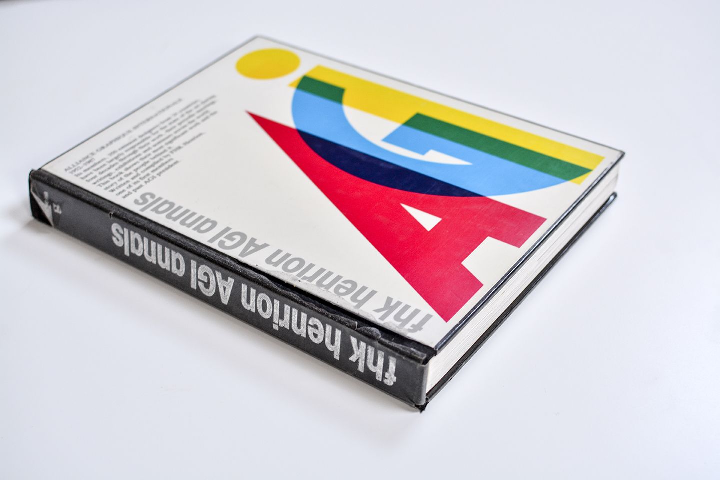 Alliance Graphique Internationale, 1952-1987. FHK Henrion AGI Annals 5 Alliance Graphique Internationale, 1952-1987. FHK Henrion AGI Annals