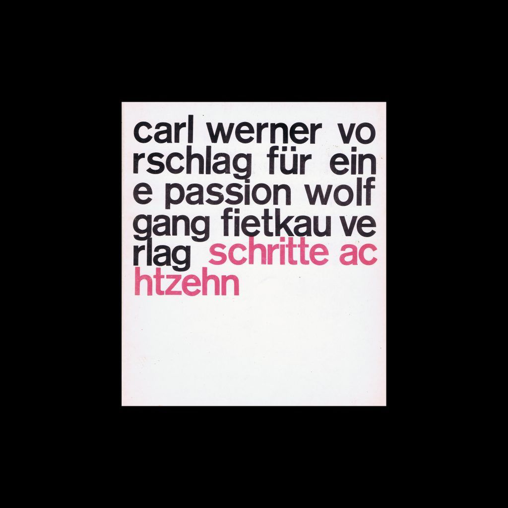 Carl Werner, Vorschlag für eine Passion, Wolfgang Fietkau Verlag, 1971