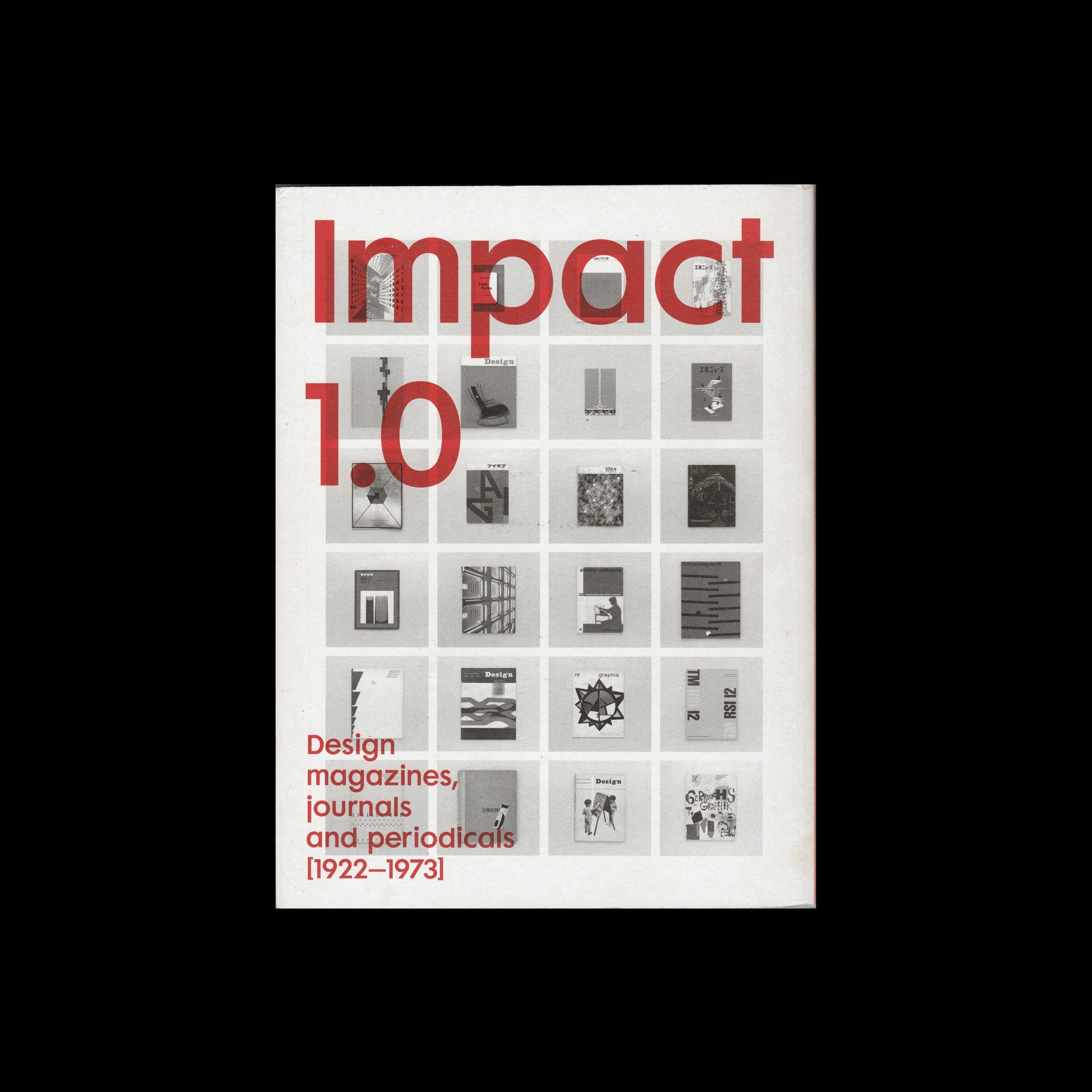 Impact 1.0 - Design magazines, journals and periodicals [1922–73] [Unit 27]