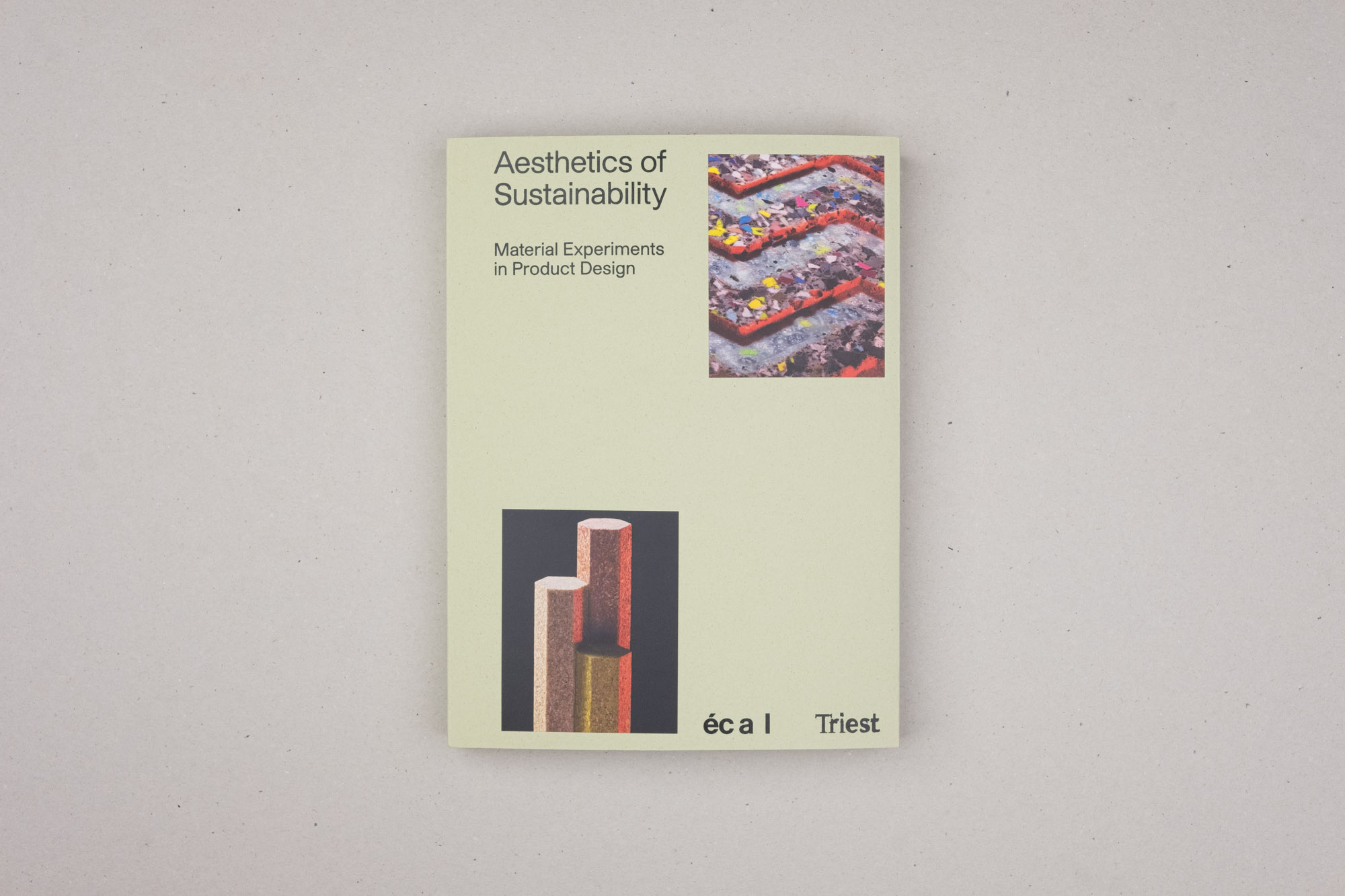 Thilo Alex Brunner (ed.) Aesthetics of Sustainability Material Experiments in Product Design