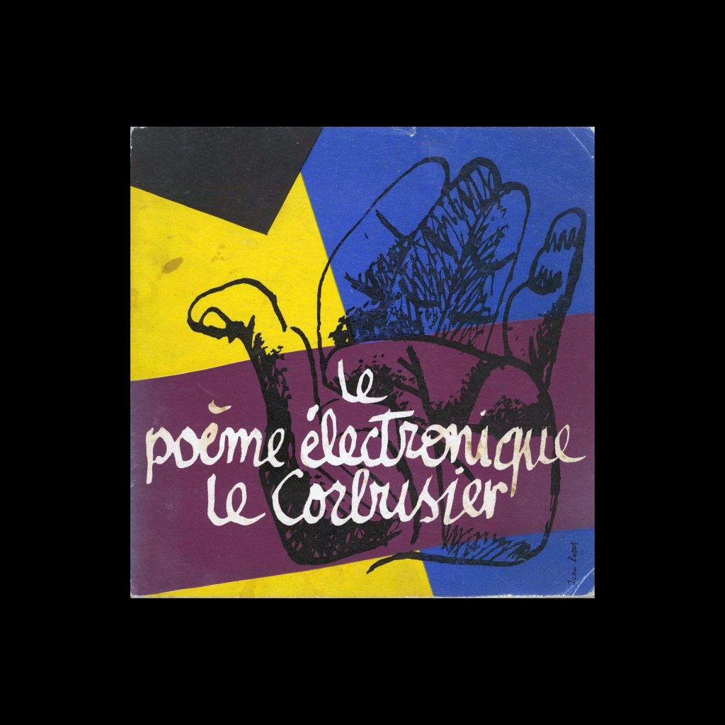 Le poème électronique Le Corbusier, 1958