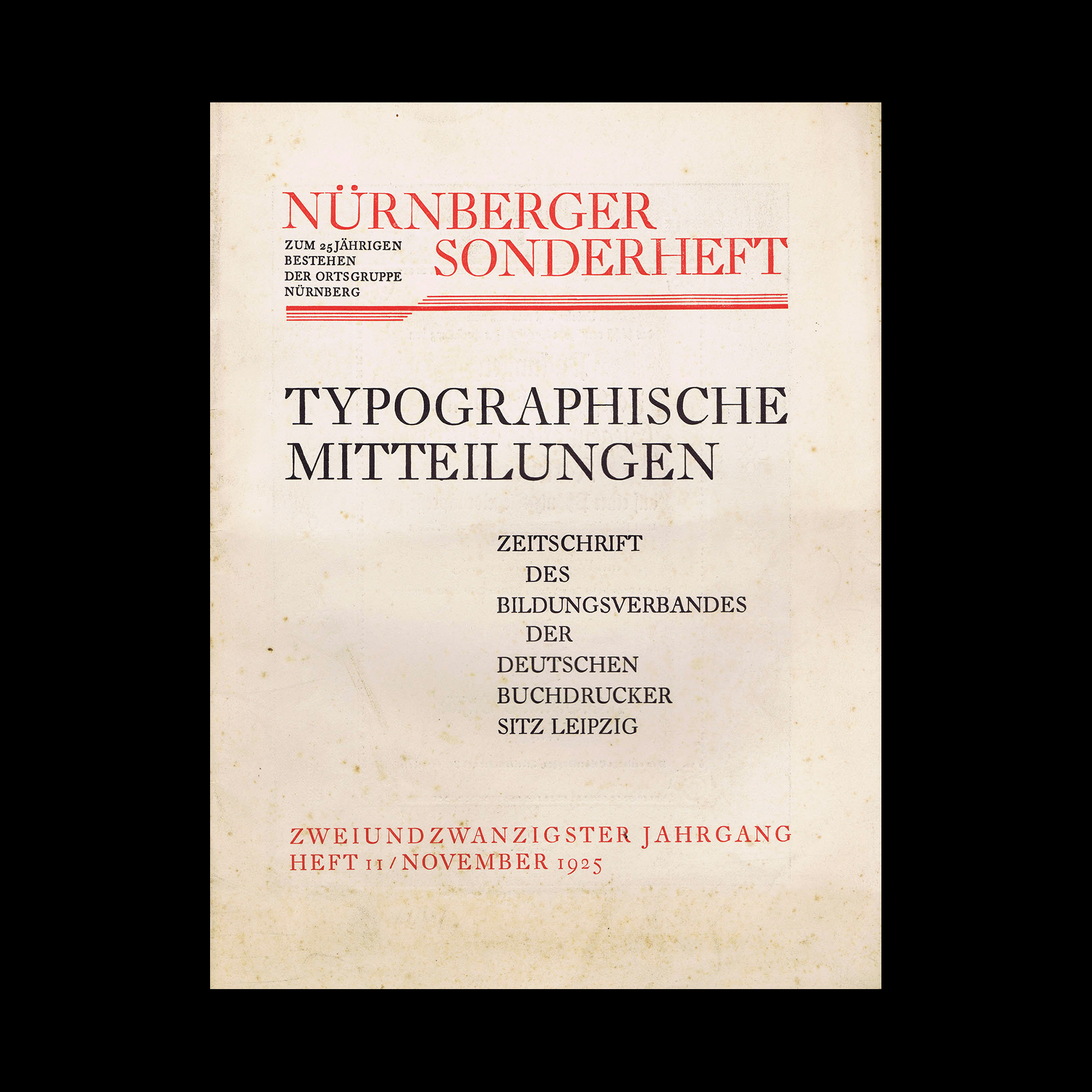 Typographische Mitteilungen - Nürnberger Sonderheft, Heft 8 / November 1925 1 Typographische Mitteilungen - Nürnberger Sonderheft, Heft 8 : November 1925