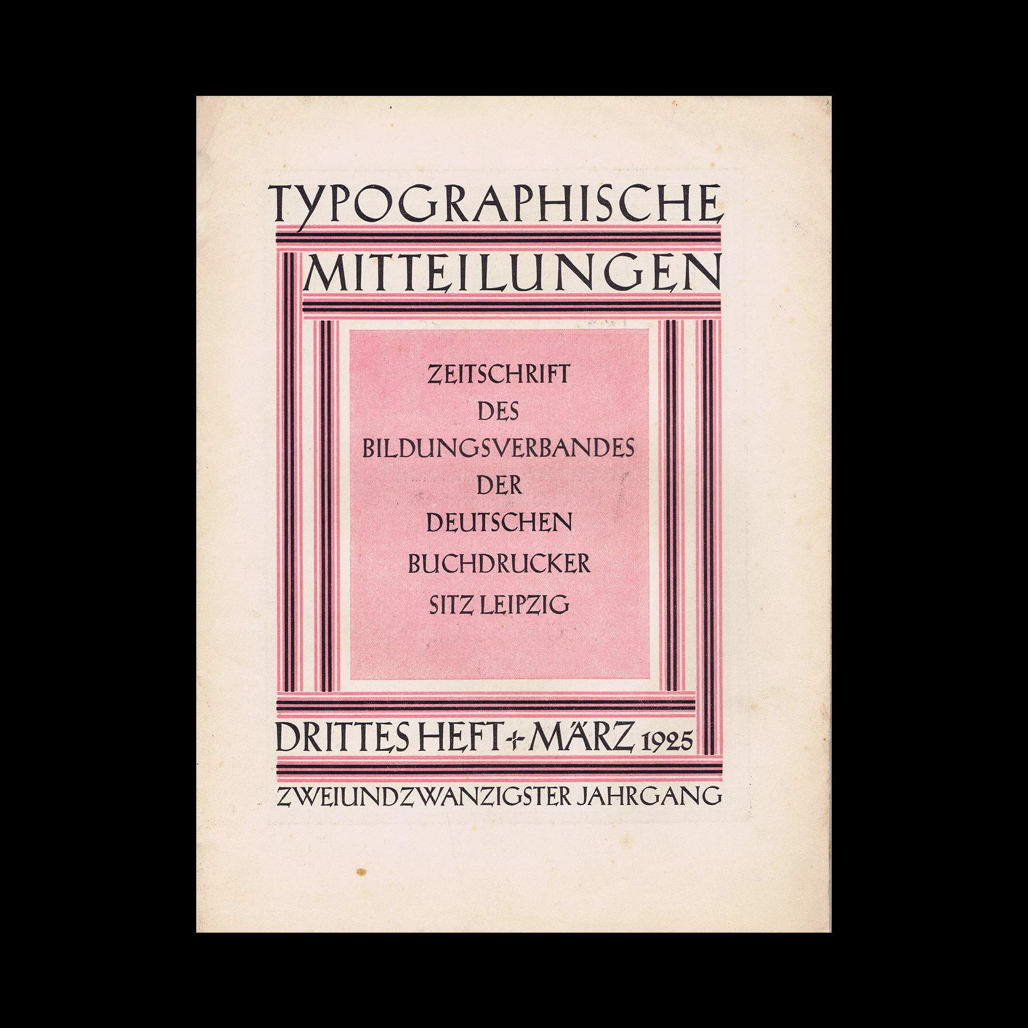 Typographische Mitteilungen, Zweiundzwanzigster Jahrgang, Heft 3, March 1925
