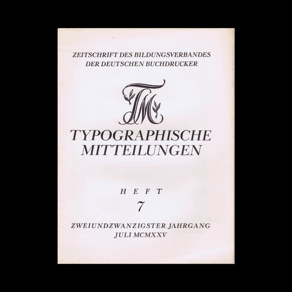 Typographische Mitteilungen, Zweiundzwanzigster Jahrgang, Heft 7, July 1925