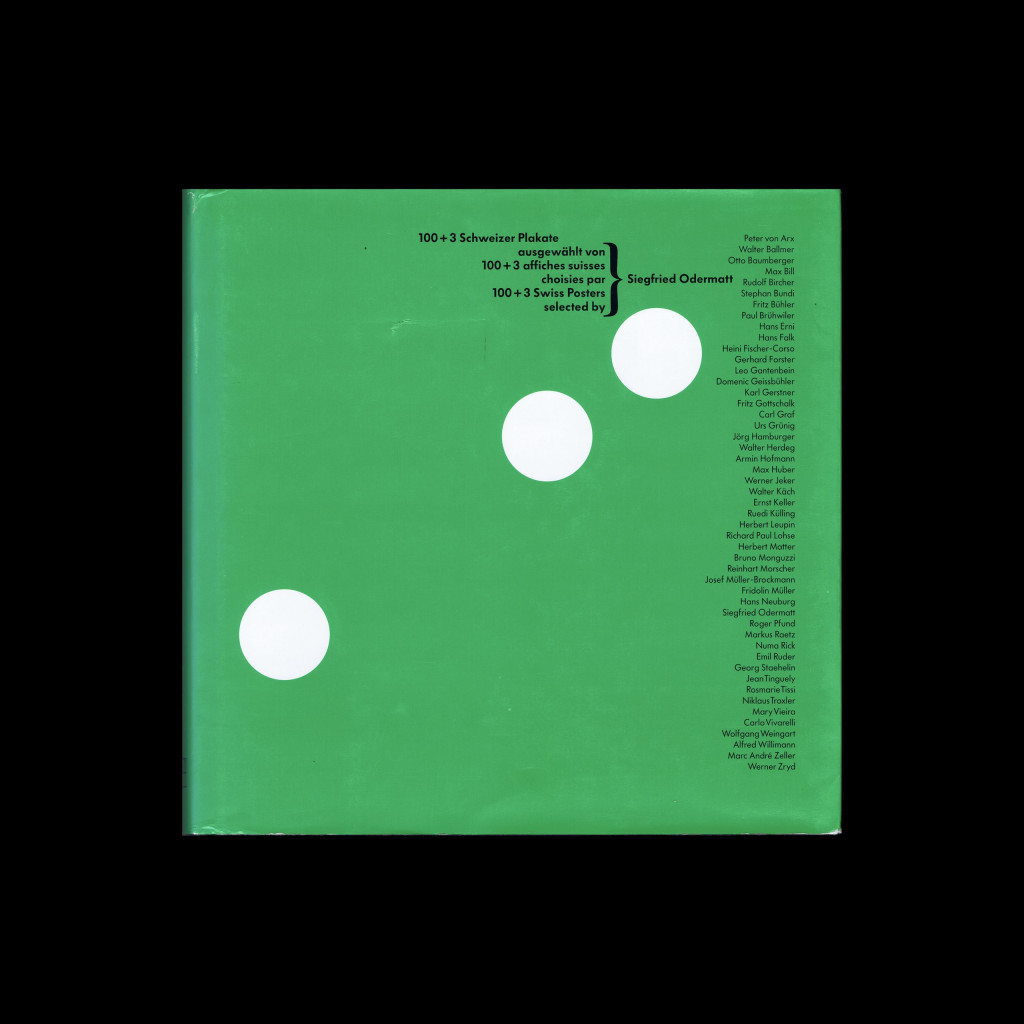 100+3 Swiss Posters: Selected by Siegfried Odermatt, 1998