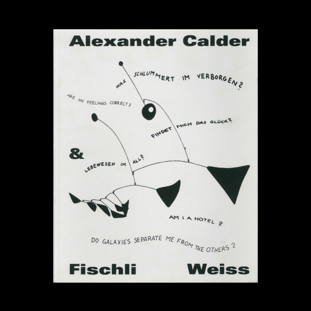 Alexander Calder, Fischli/Weiss, The Beyeler Foundation, 2016