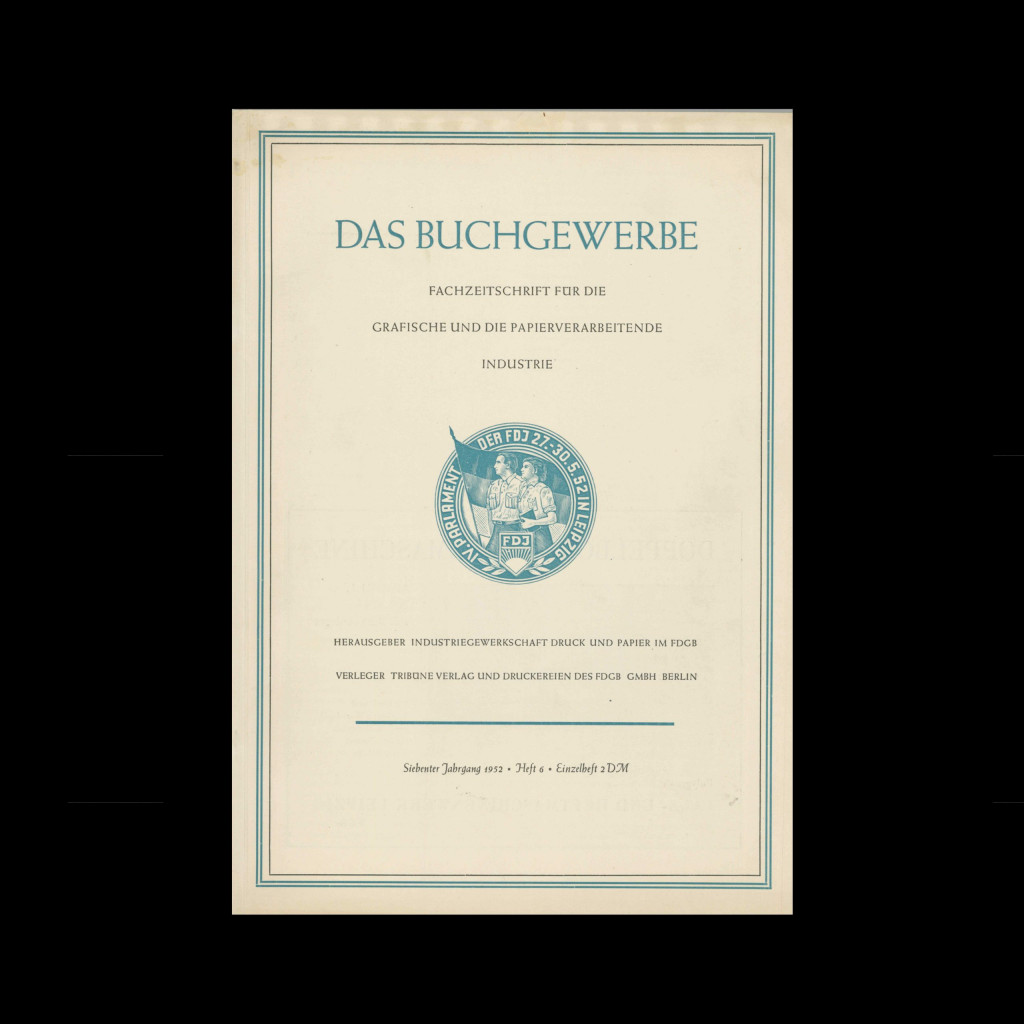 Das Buchgewerbe, 6, 1952