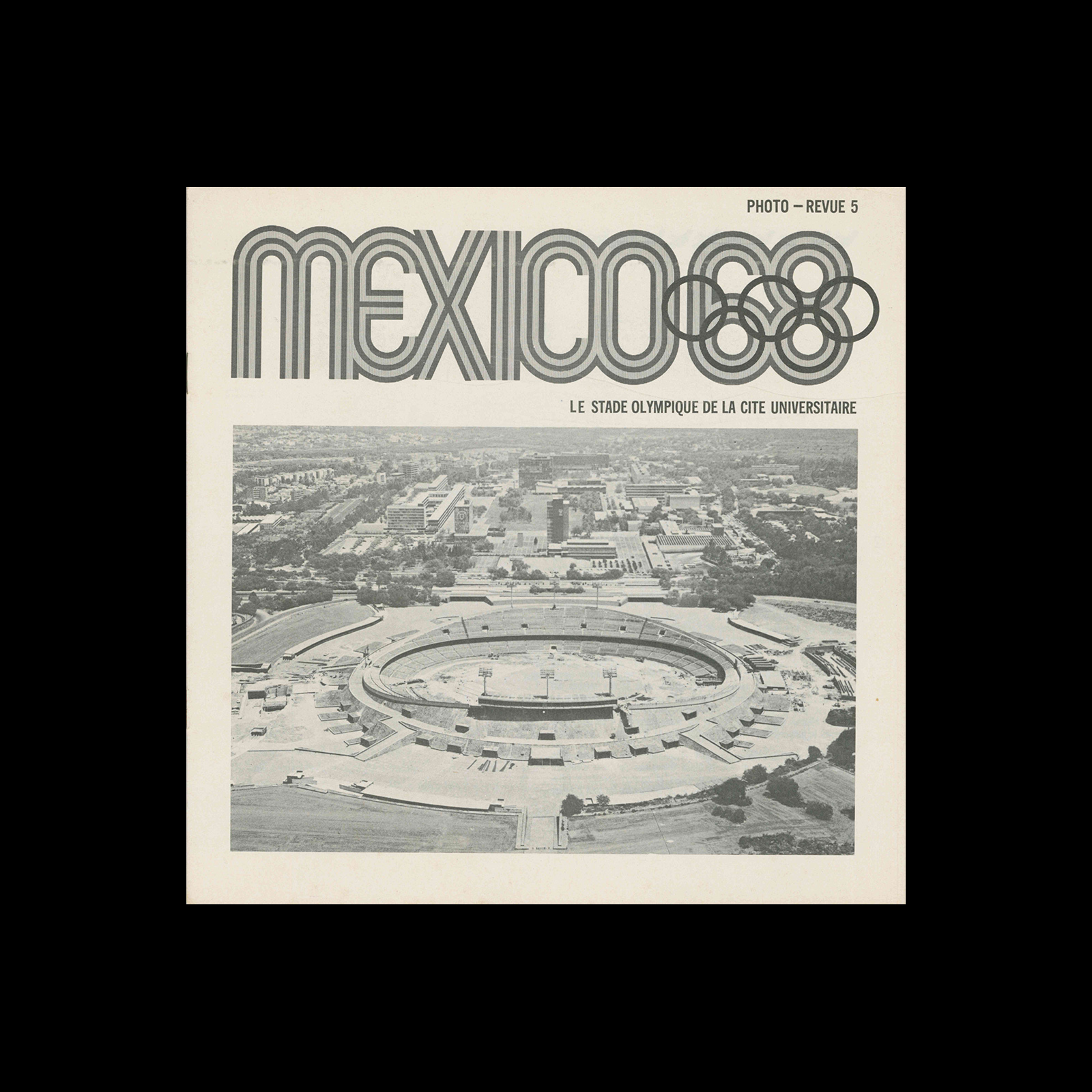 Mexico 1968, Photo - Revue 5, 1968. Designed by Lance Wyman