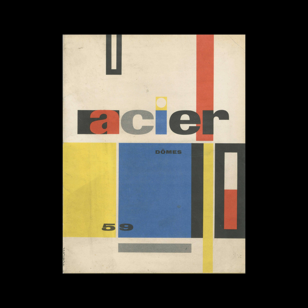 Acier, Dômes, 1959
