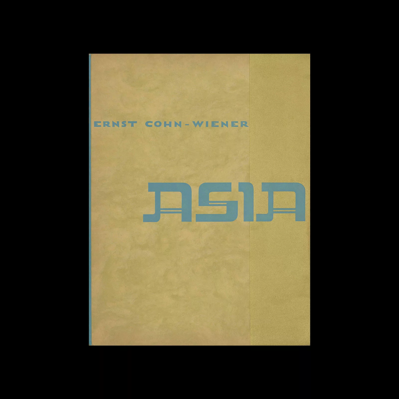 Asia - India, China, Japan, Islam, Ernst Cohn-Weiner, 1929 2 Asia - India, China, Japan, Islam, Ernst Cohn-Weiner, 1929. Typography by Erich K. Mende