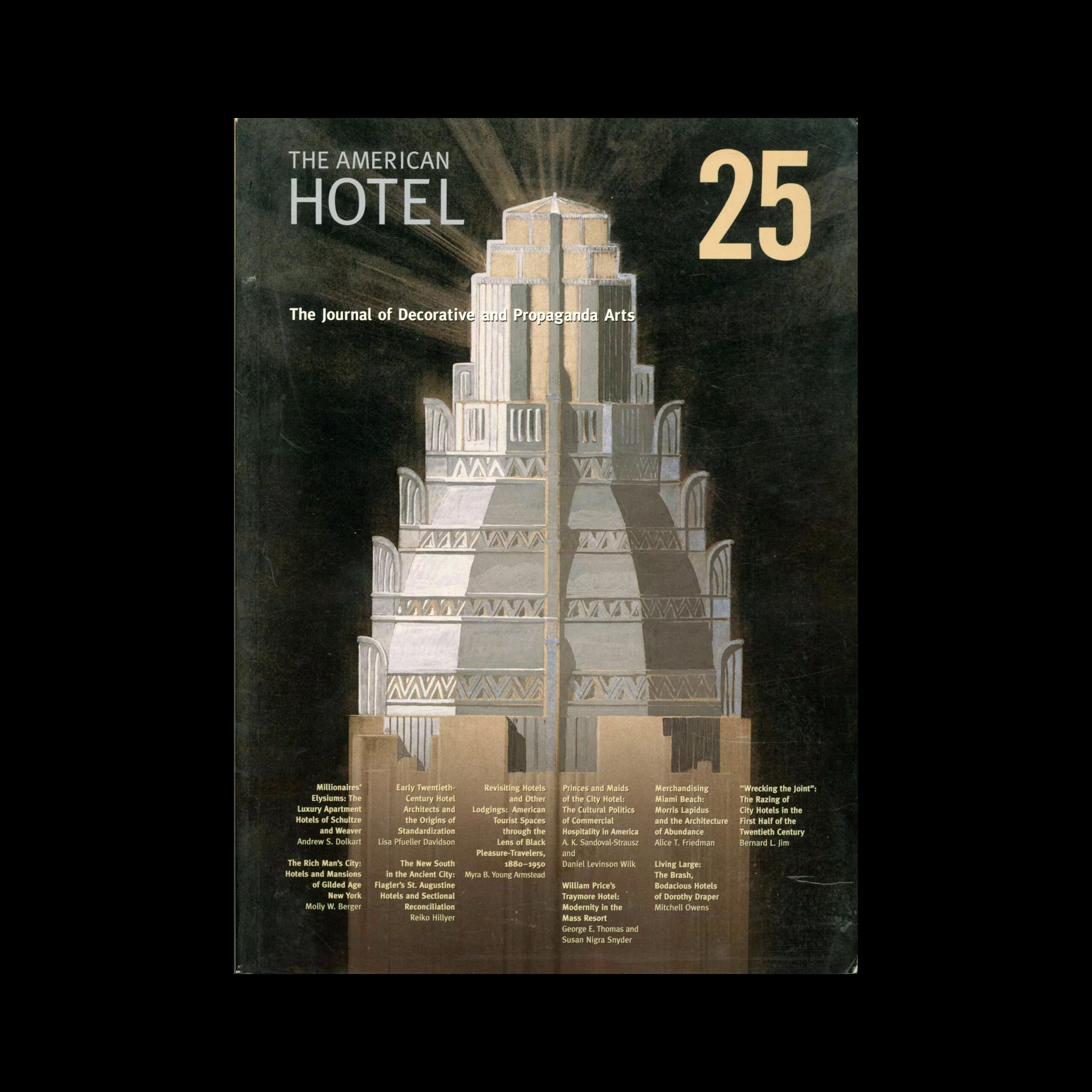 The Journal of Decorative and Propaganda Arts 24, Design, Culture, Identity - The American Hotel 2005