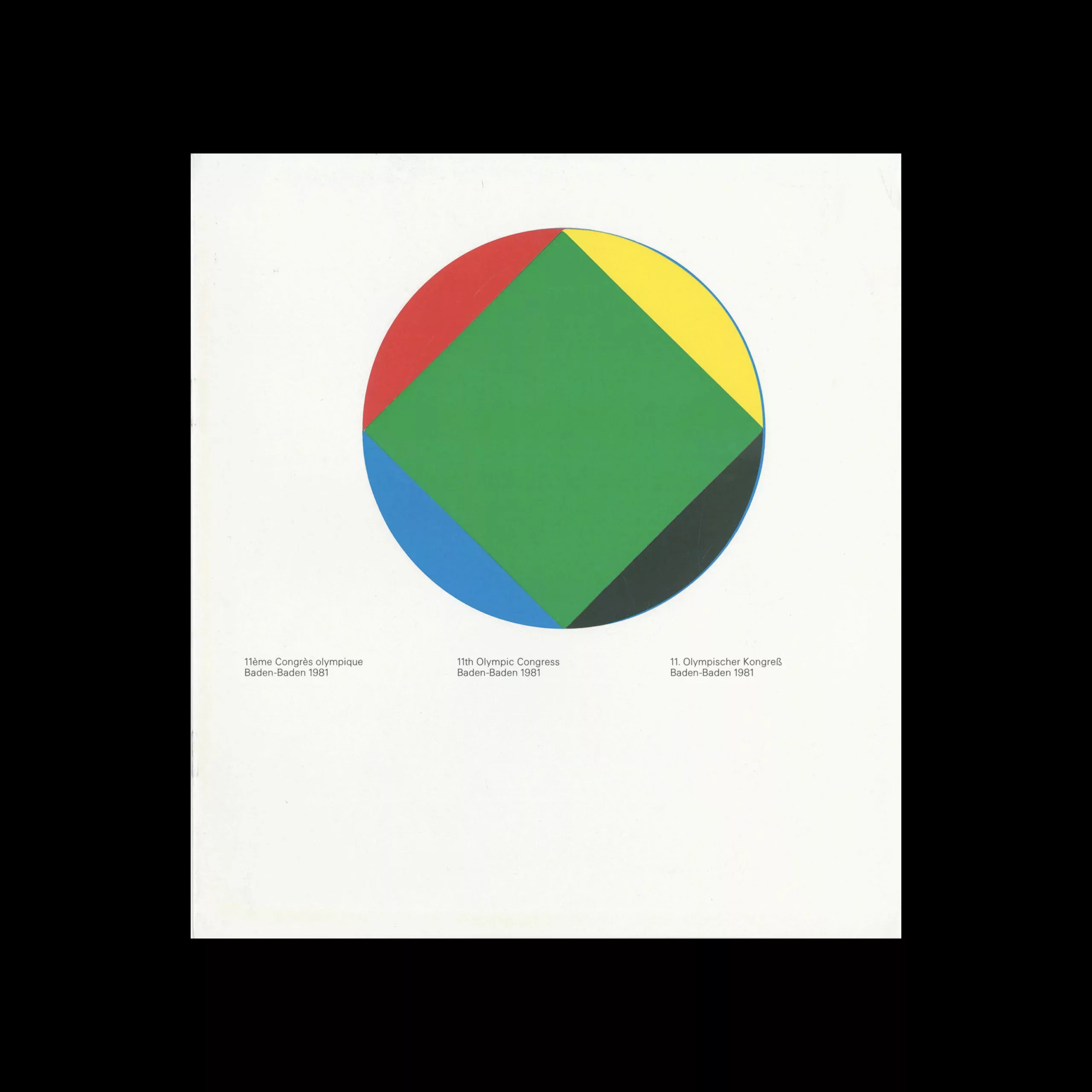 11th Olympic Congress, Brochure, 1981. Design by Anton Stankowski, Otl Aicher, Rolf Müller and Partners