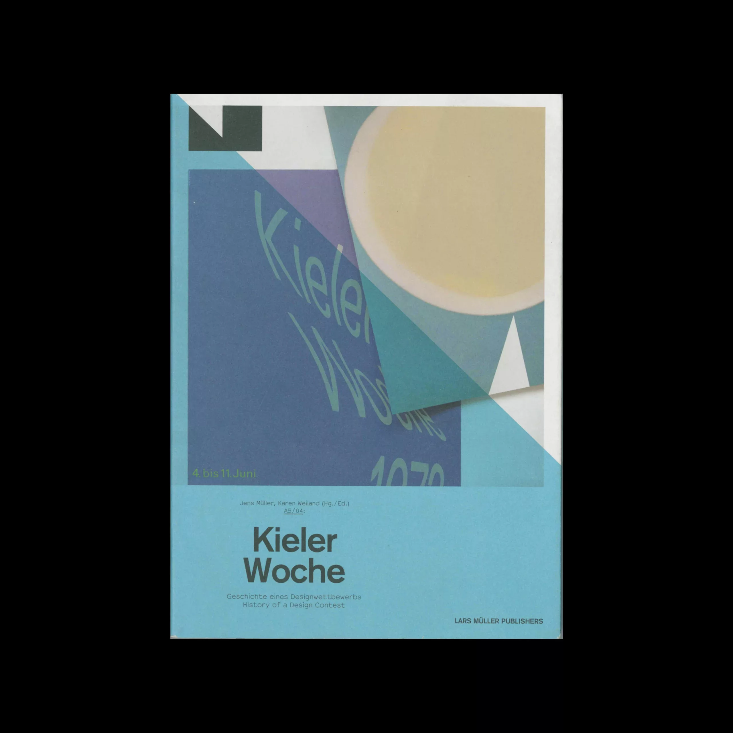 A5/04: Kieler Woche - History of a Design Contest, 2010