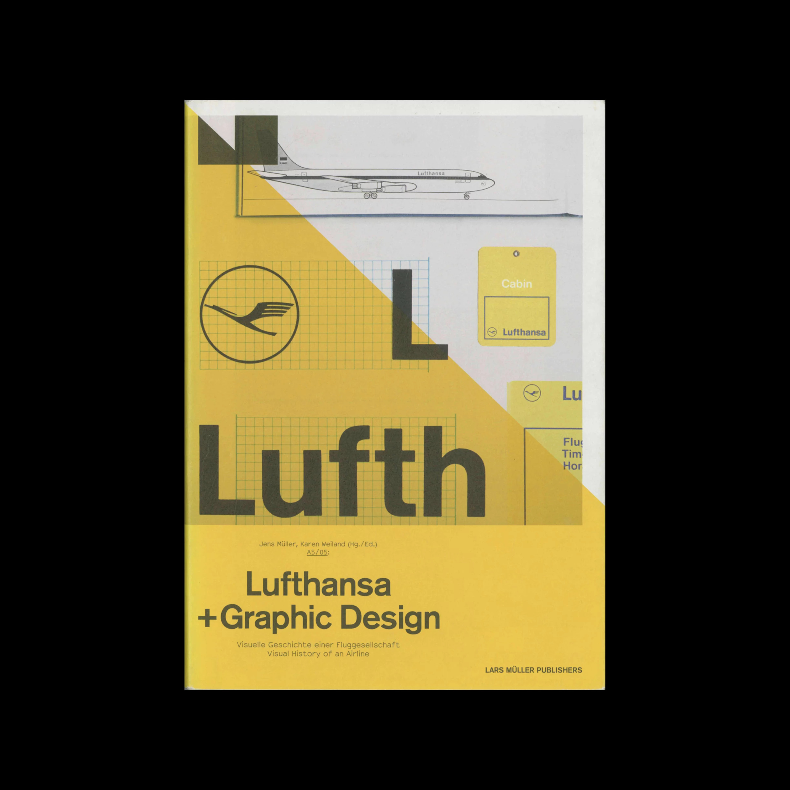 A5/05: Lufthansa and Graphic Design: Visual History of an Airline, 2015