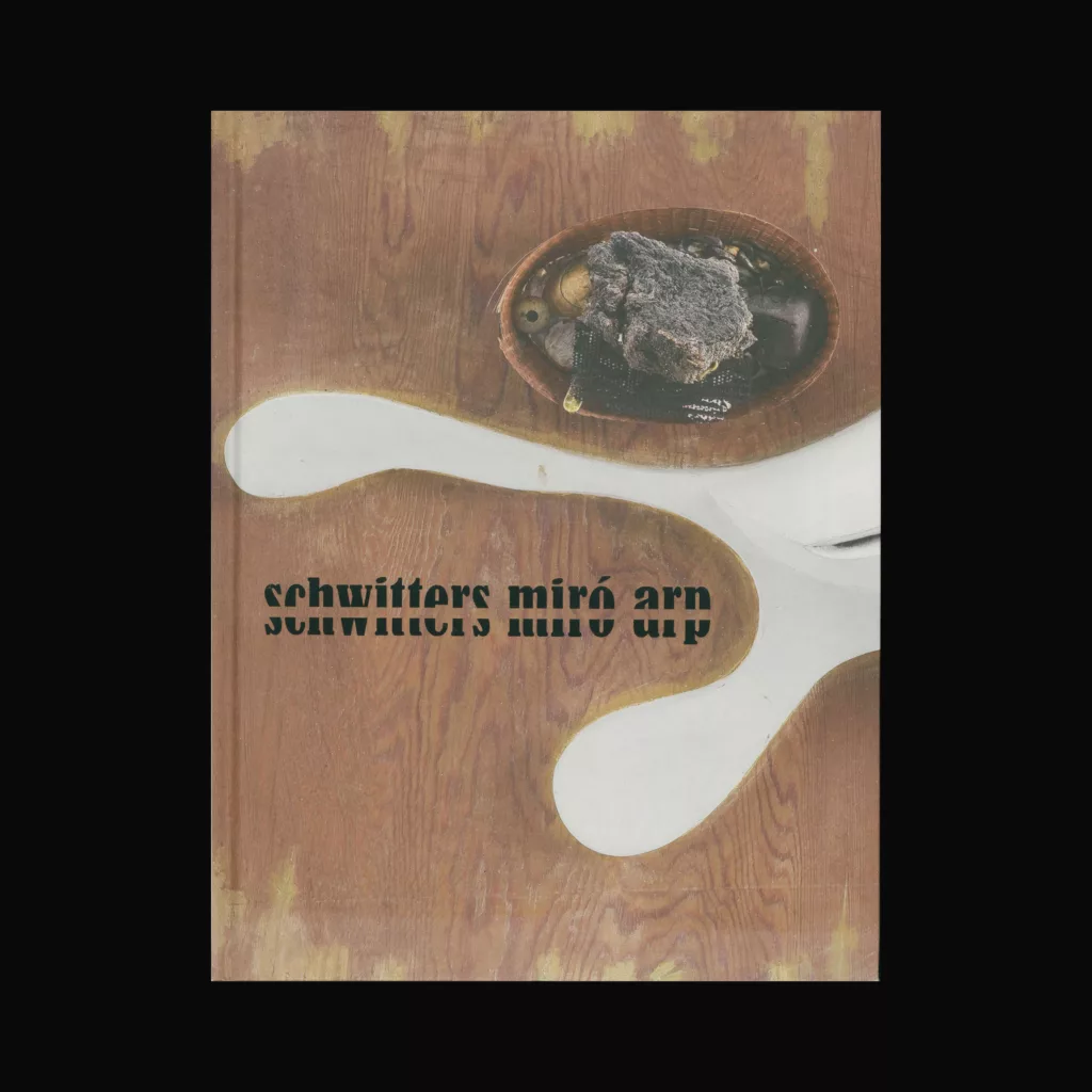 Schwitters Miro Arp, Dieter Buchhart, 2016