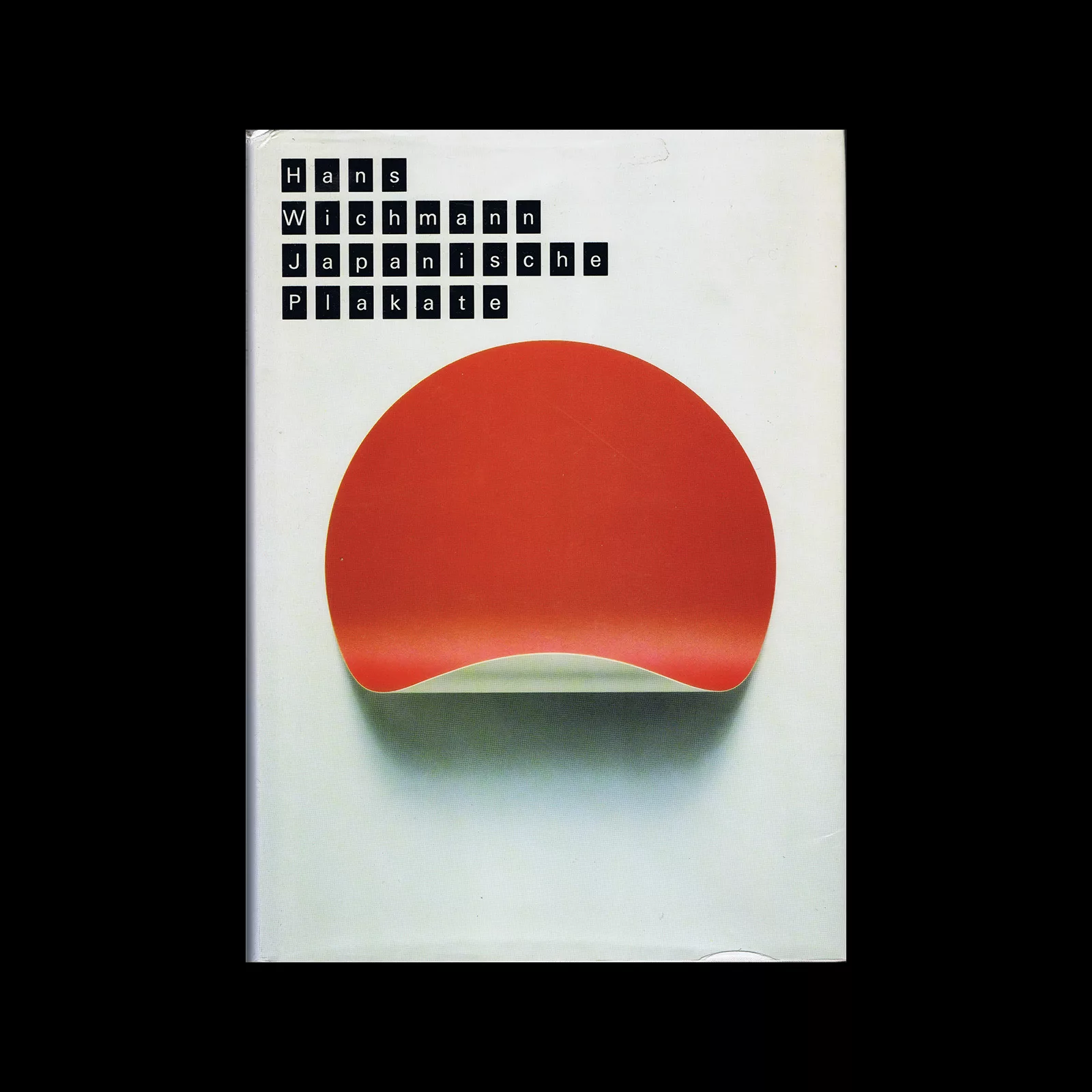 Japanische Plakate: sechziger Jahre bis heute, Birkhäuser, 1988
