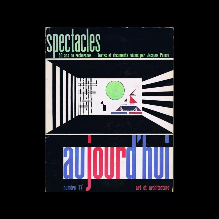 Aujourd'hui Art et Architecture, Mai no 17, Spectacles 50 ans de recherches, 1958