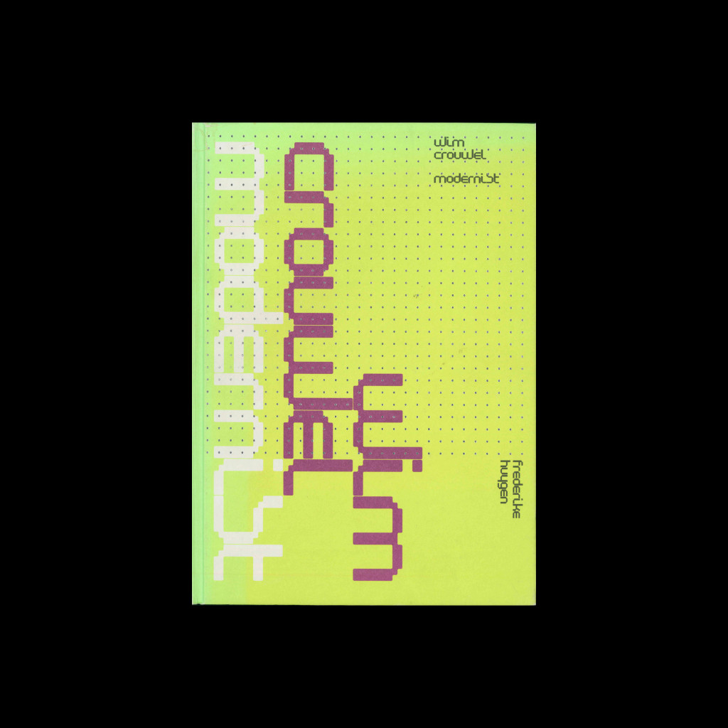 Wim Crouwel – Modernist, Lecturis, 2015