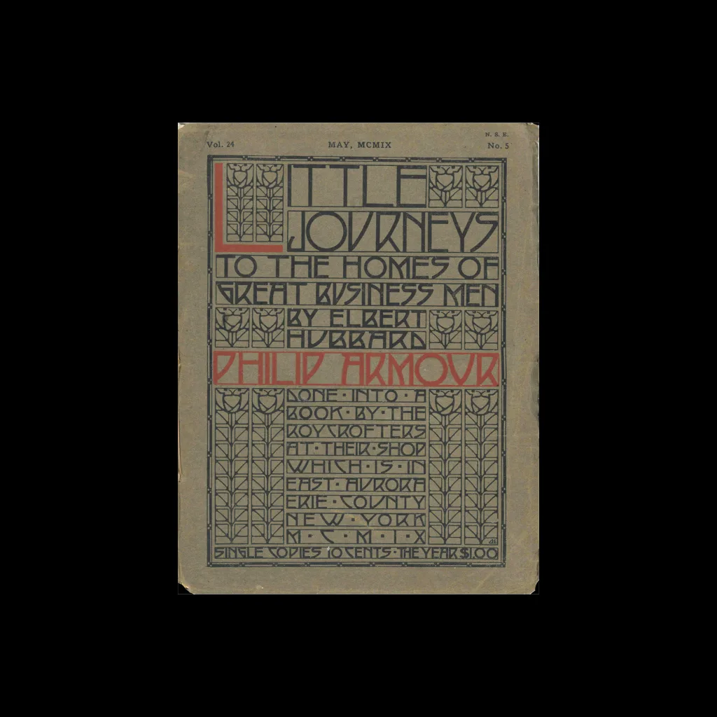 Little Journeys to the Homes of Great Business Men, Elbert Hubbard, Vol 24, May 1909