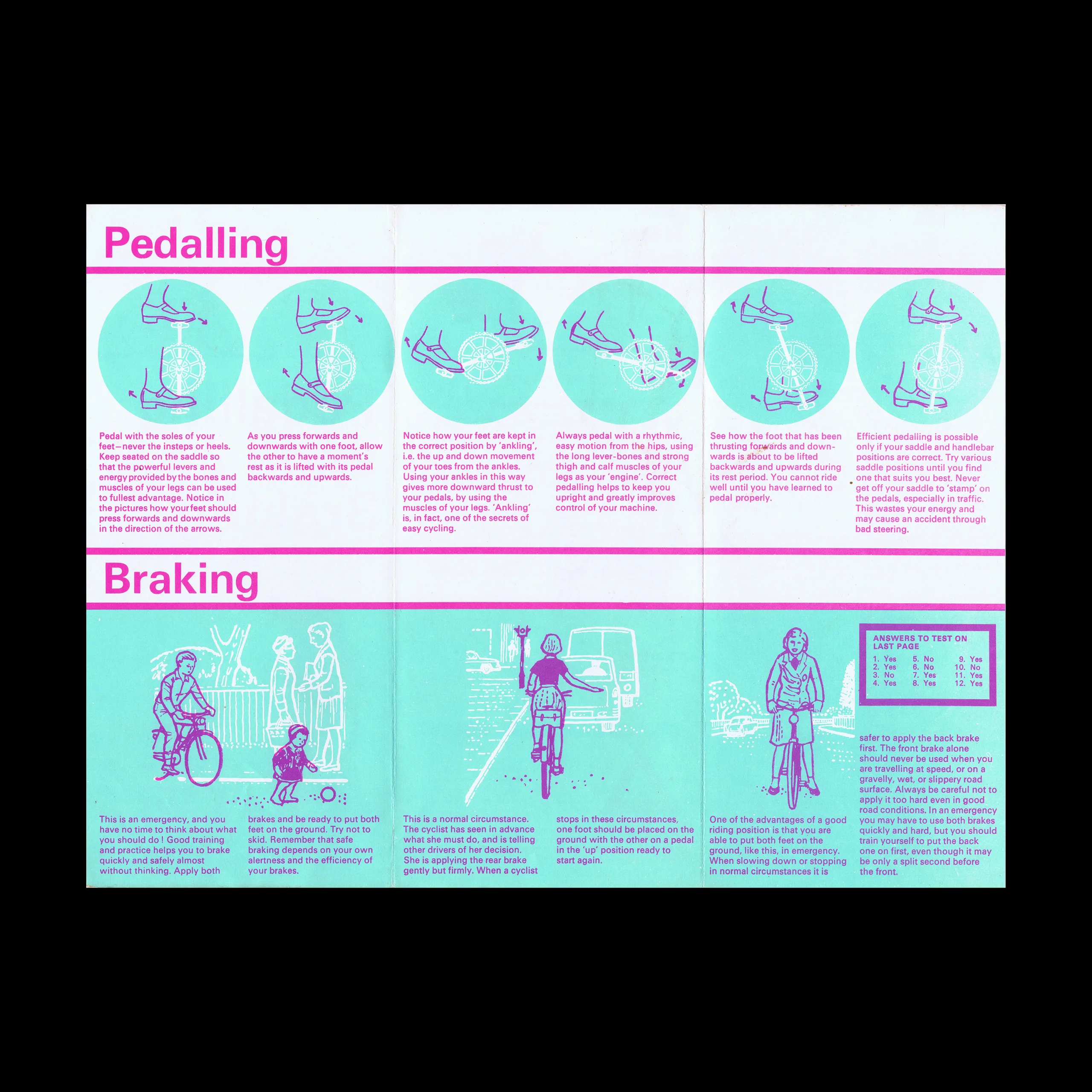 Hints for Cyclists, Pedalling and Breaking, The Royal Society for the Prevention of Accidents (RoSPA), c. mid 1970s 3 Hints for Cyclists, Pedalling and Breaking, The Royal Society for the Prevention of Accidents (RoSPA), c. mid 1970s