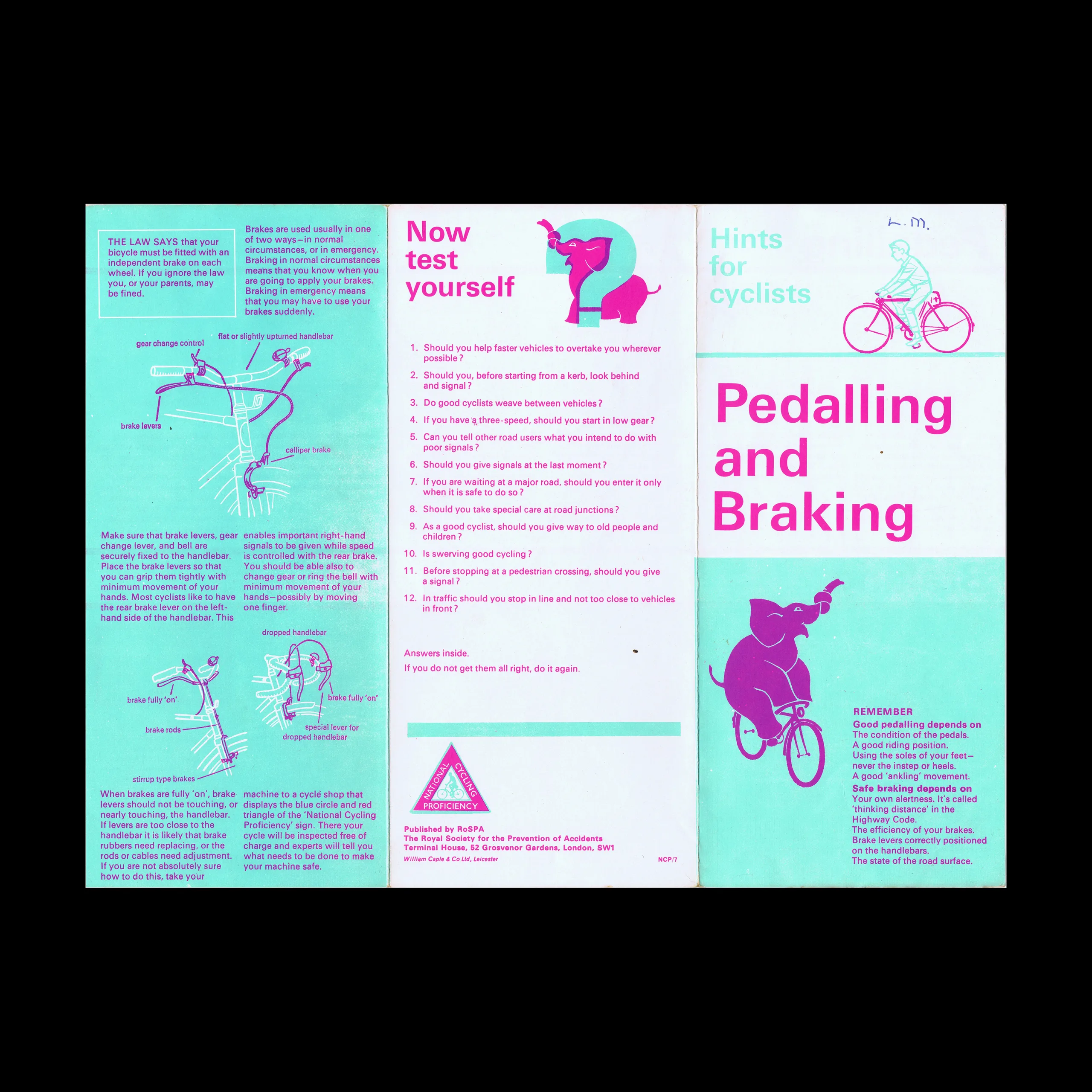 Hints for Cyclists, Pedalling and Breaking, The Royal Society for the Prevention of Accidents (RoSPA), c. mid 1970s 2 Hints for Cyclists, Pedalling and Breaking, The Royal Society for the Prevention of Accidents (RoSPA), c. mid 1970s