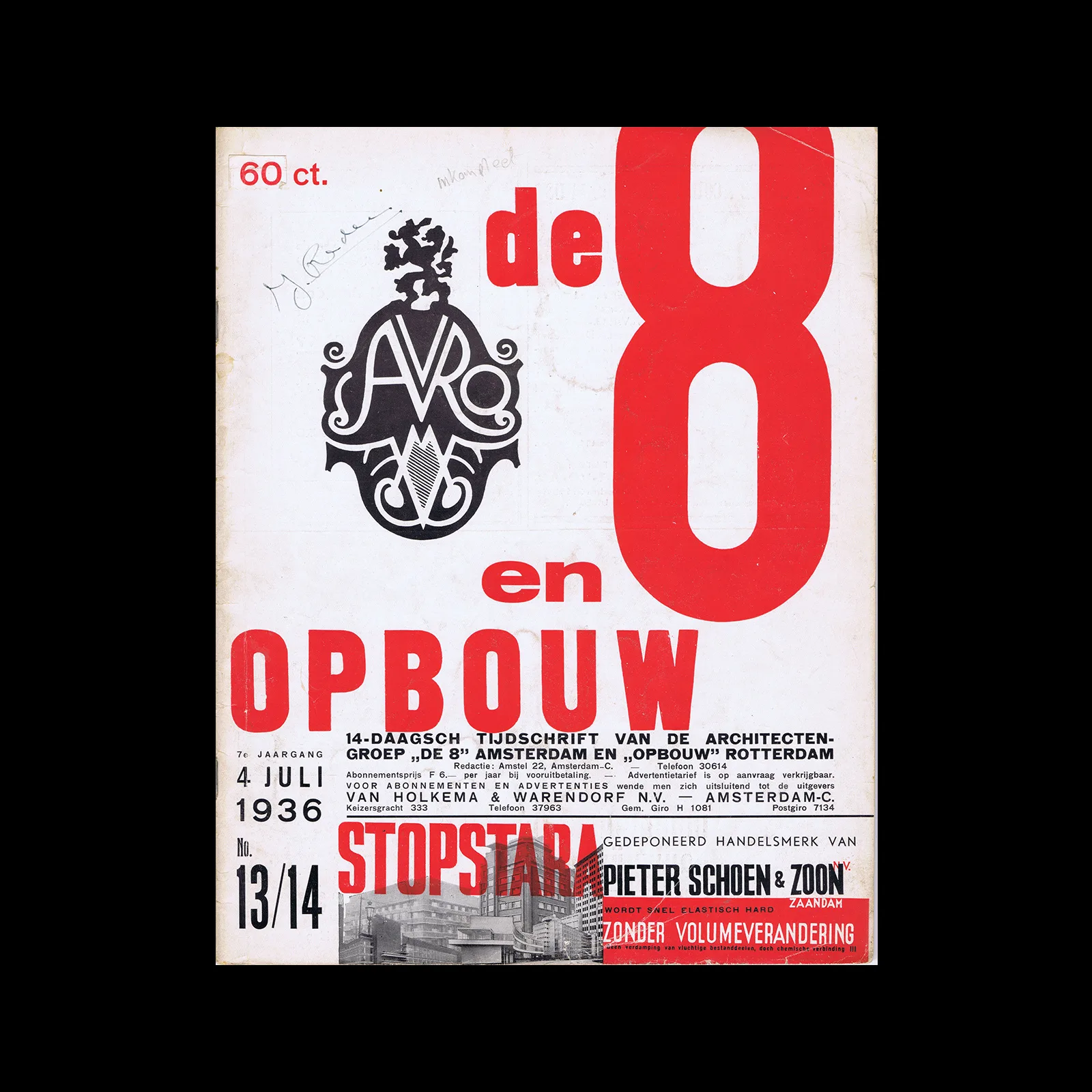 De 8 en Opbouw, 7e jaargang No 13-14, 4 Juli 1936 1 De 8 en Opbouw, 7e jaargang No 13-14, 4 Juli 1936