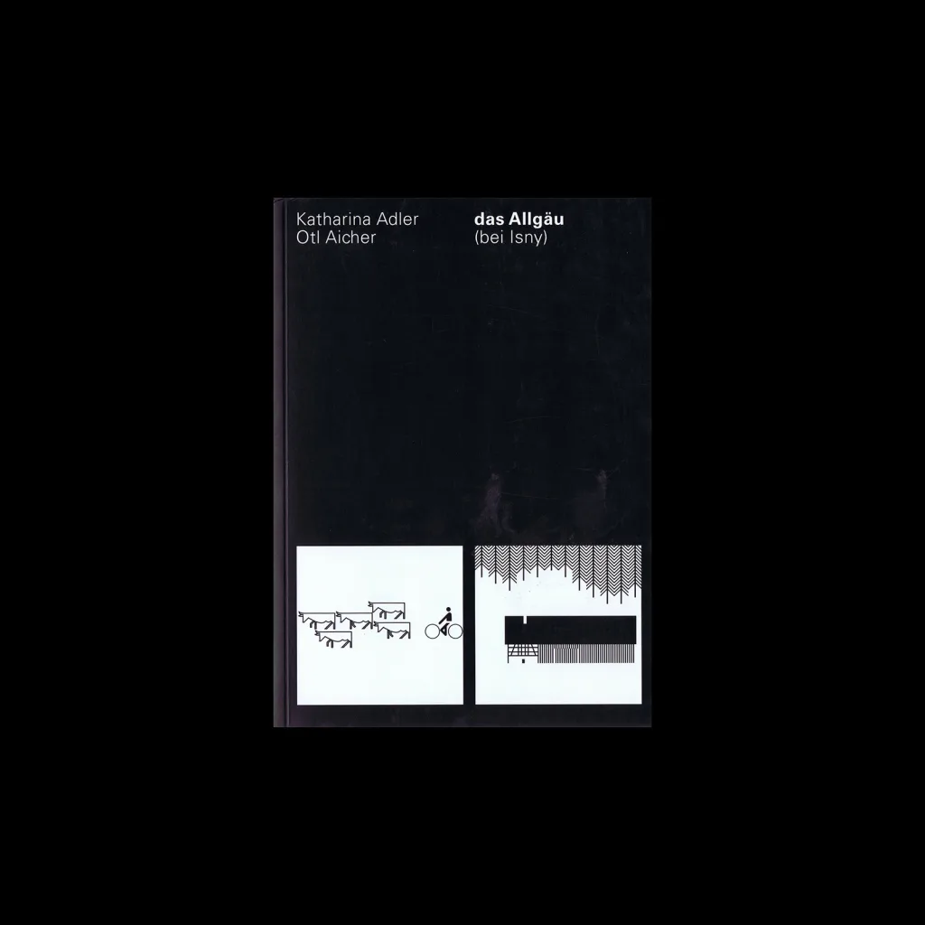 Das Allgäu (bei Isny), Otl Aicher, 2012