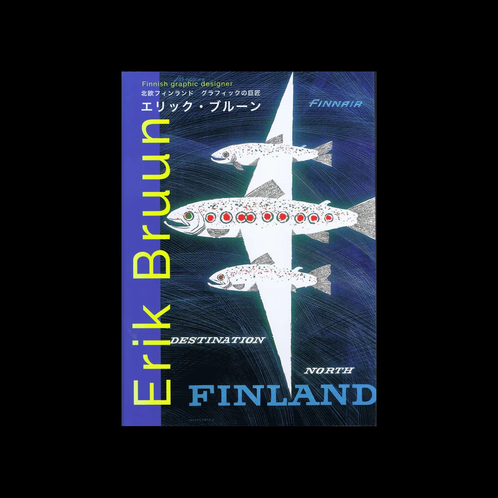 Erick Bruun: Finnish Graphic Design, Pie Books, 2015