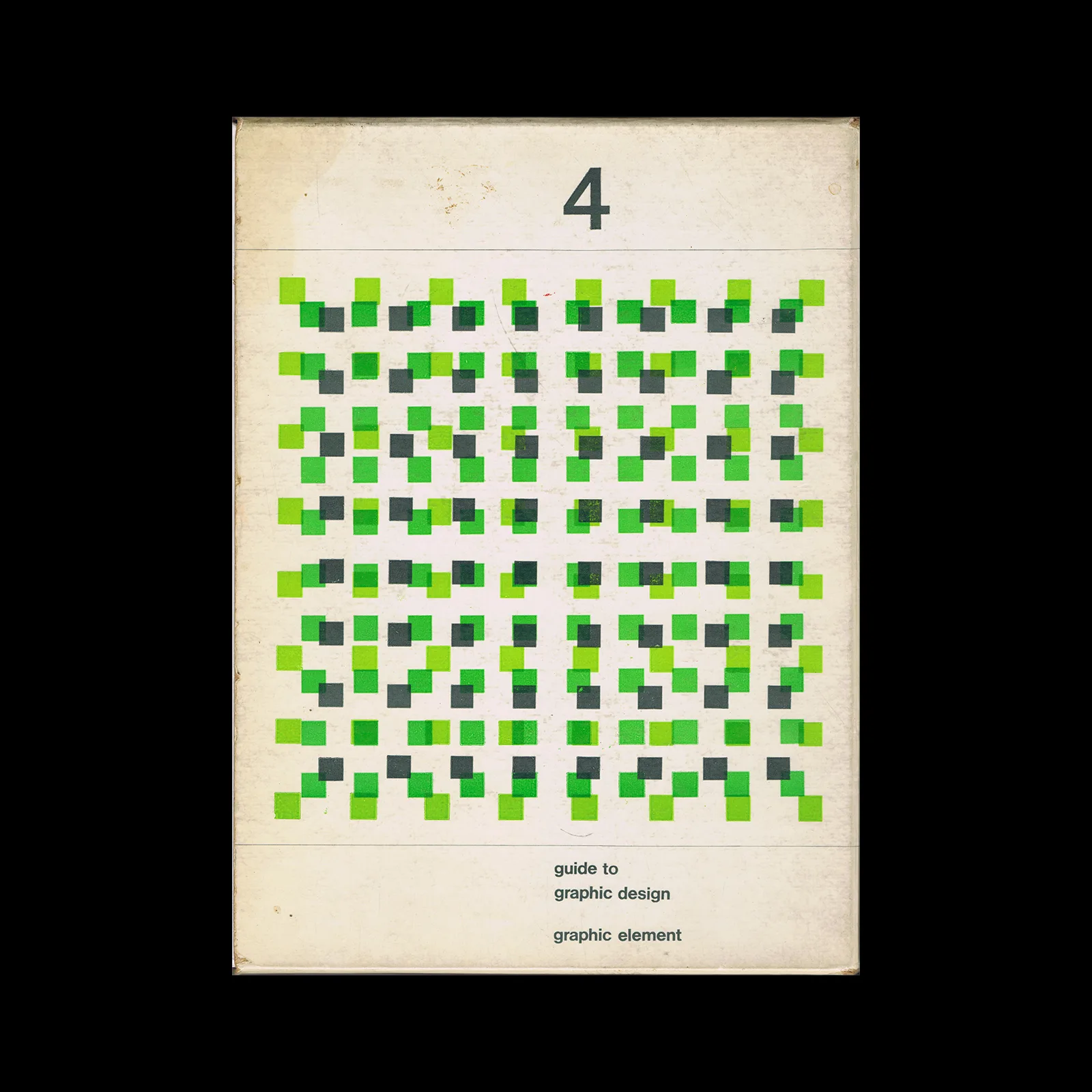 Guide to Graphic Design 04, Graphic Element, Bijutsu Shuppansha, 1962 1 Guide to Graphic Design 04, Graphic Element, Bijutsu Shuppansha, 1962. Cover design by Kohei Sugiura