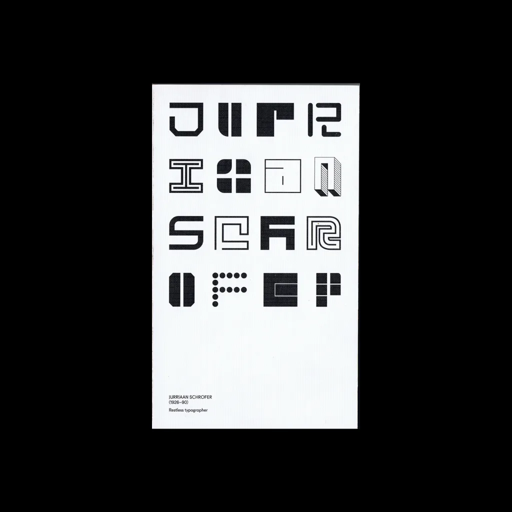 Jurriaan Schrofer 1926–90: Restless typographer, Unit Editions, 2013