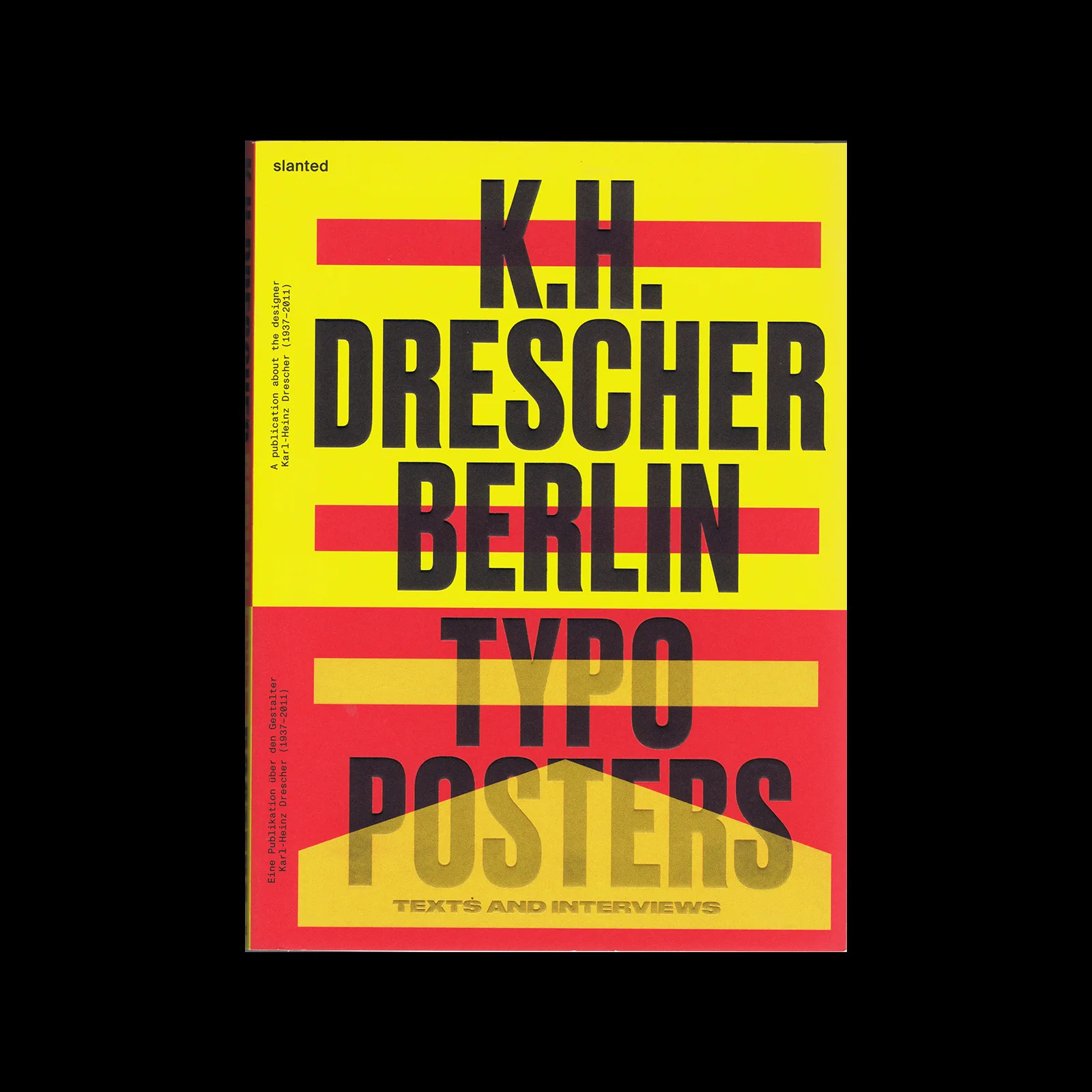 Karl-Heinz Drescher - Berlin Typo Posters, Slanted Publishers, 2021 1 Karl-Heinz Drescher - Berlin Typo Posters, Slanted Publishers, 2021