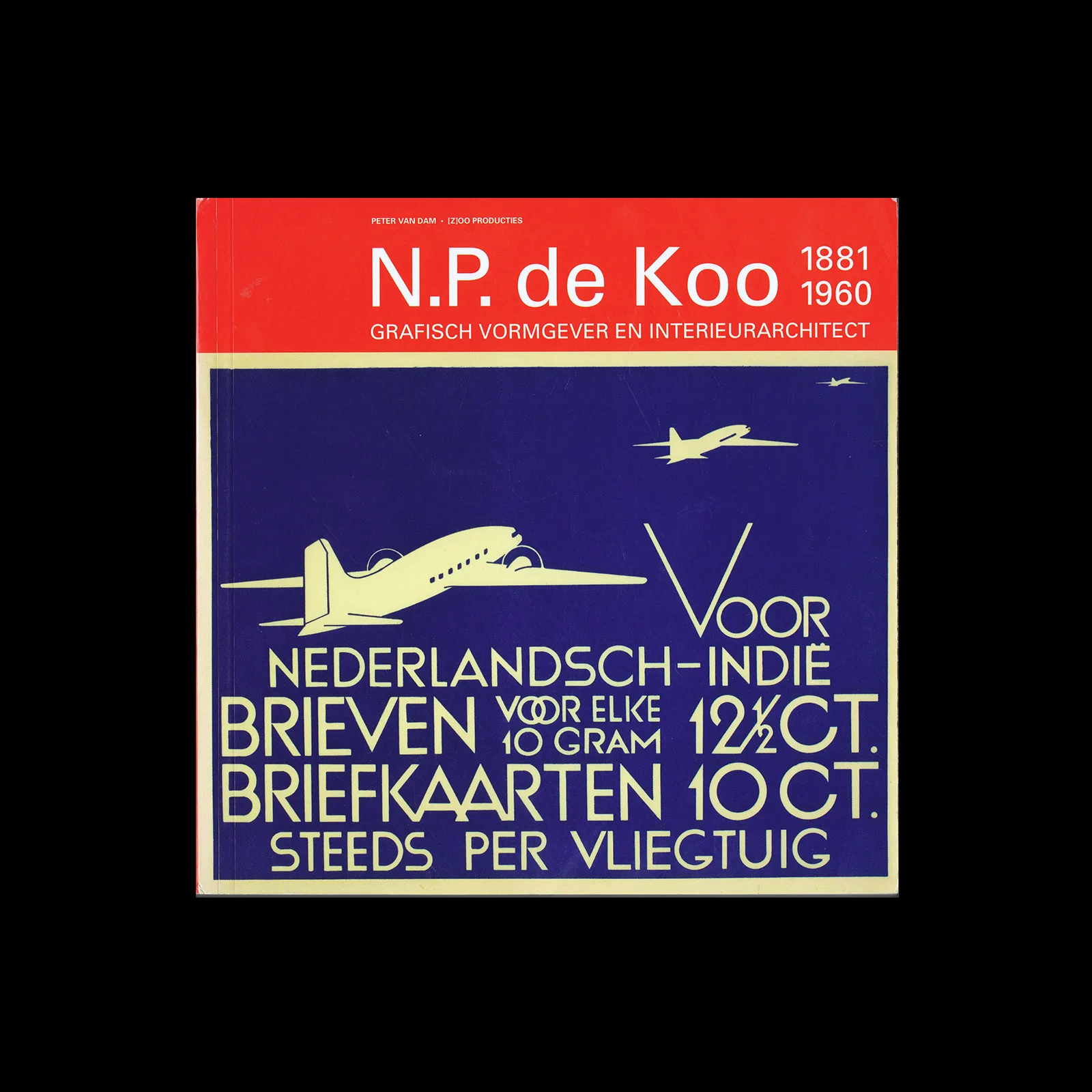 N.P de Koo (1881-1960) - grafisch vormgever en interieurarchitect, Zoo Producties, 2009