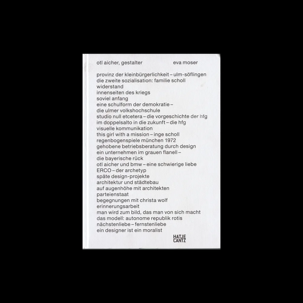 Otl Aicher, Gestalter, Hatje Cantz Verlag, 2011
