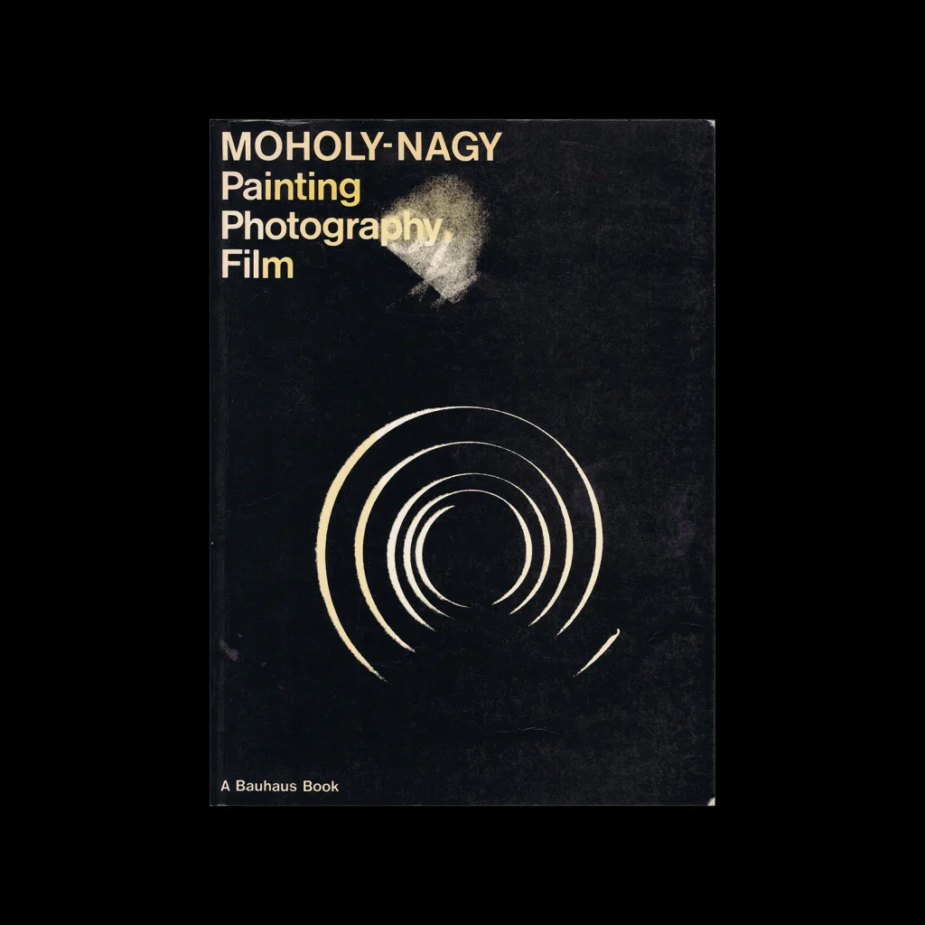 Painting, Photography, Film [A Bauhaus Book], The MIT Press, 1987