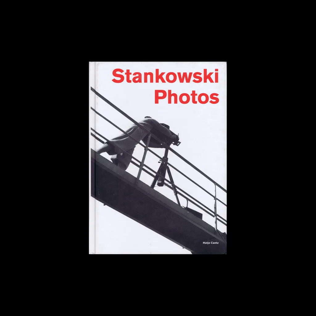 Stankowski: Photos, Hatje Cantz, 2003