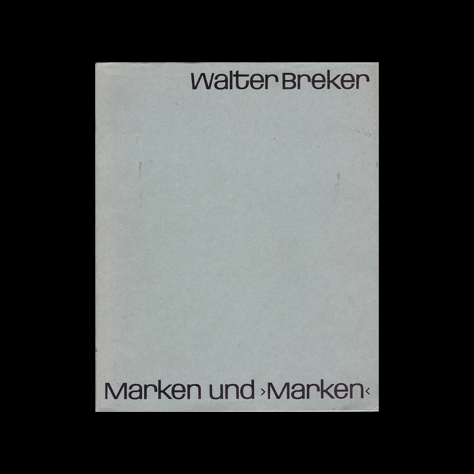 Walter Breker: Marken und ‘Marken’ – Walter Breker und die Gebrauchsgrafik, 1904-1980, Gebr. Mann Verlag, 1984